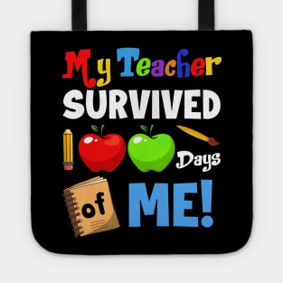 My Teacher Survived 100 Days of Me 100th Day of School Tote