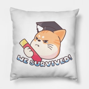 Graduation Cat (We Survived) Pillow