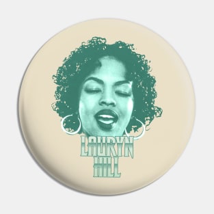 Retro Lauryn Hill Green Pin