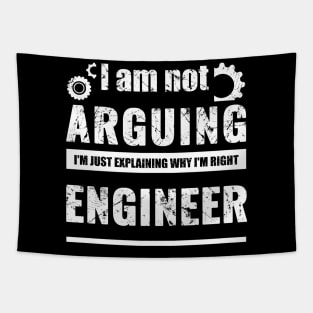 Engineer I'm Not Arguing - Funny Engineering Tapestry