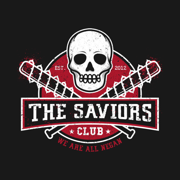 The Saviors Club The Saviors T Shirt Teepublic 0968