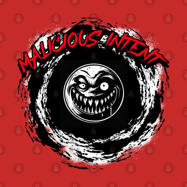 Malicious Intent by CTJFDesigns