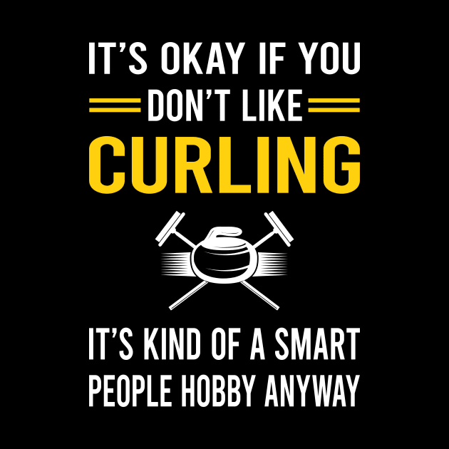 Smart People Hobby Curling by Good Day