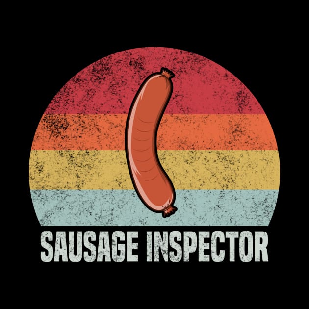 Retro Sausage Inspector - Weiner Lover by KawaiinDoodle