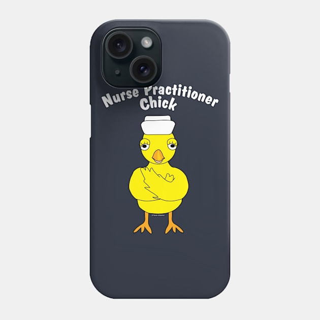 Nurse Practitioner Chick White Text Phone Case by Barthol Graphics