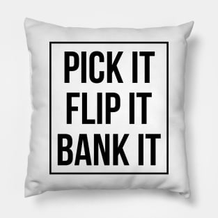 Pick It Flip It Bank It Pillow