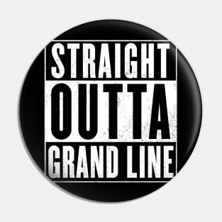 Straight outta Grand Line Pin