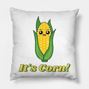 It's Corn! (Kawaii Style) Pillow