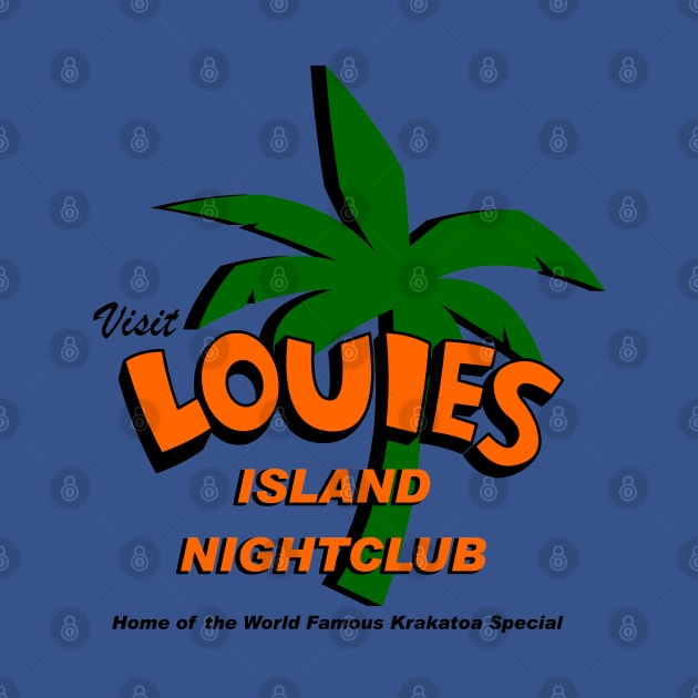 Visit Louies Island Nightclub by RobotGhost