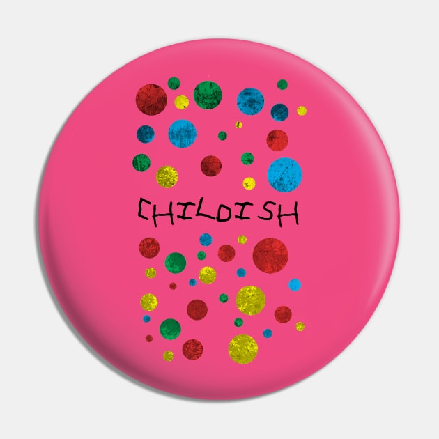 Childish Twister Pin by OvercomingTheOdds