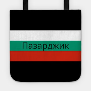 Pazardzhik City in Bulgarian Flag Tote