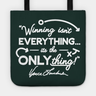 Vince Lombardi Winning is the Only Thing Tote