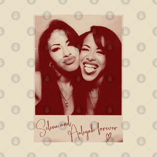 Selena and Aaliyah forever