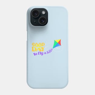 Good Day to Fly a Kite - Rainbow Phone Case
