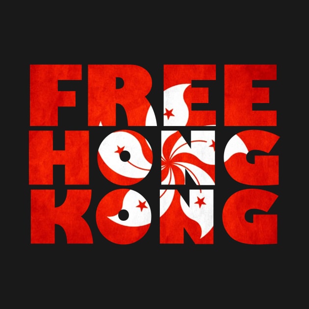 Free Hong Kong by quotesTshirts