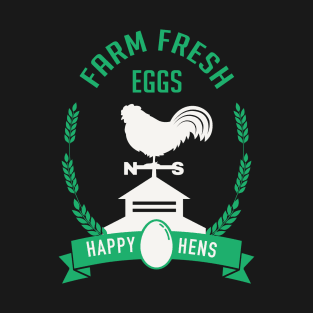 Farm Fresh Eggs T-Shirt