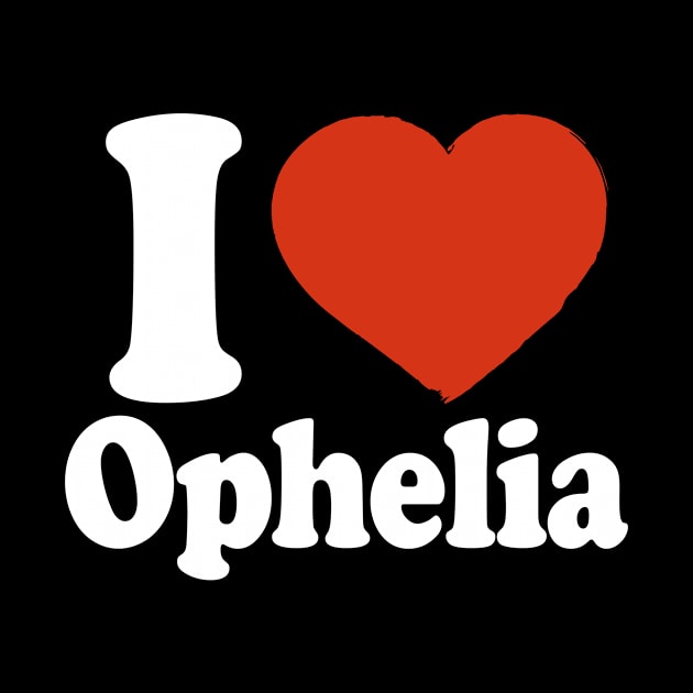 I Love Ophelia by Saulene