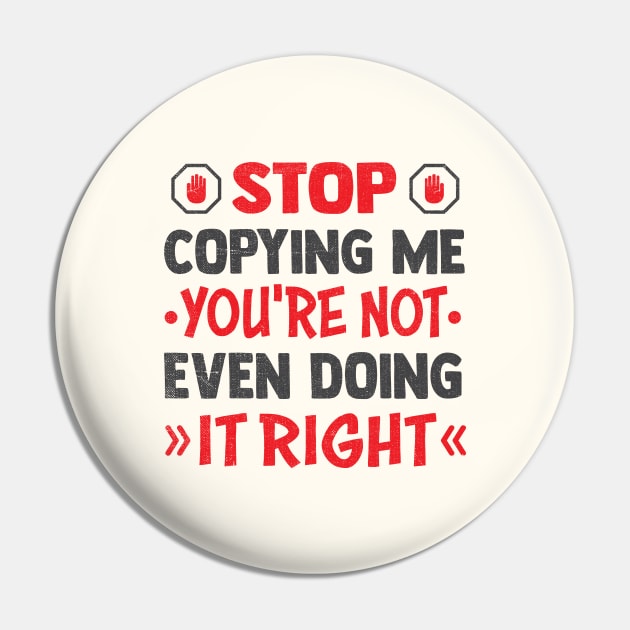 stop copying me you're not even doing it right Pin by TheDesignDepot