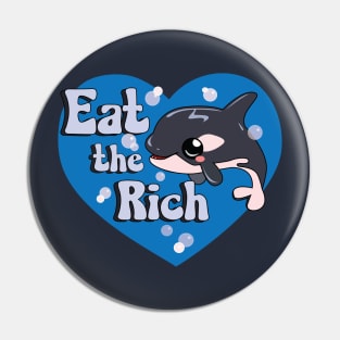 Eat the Rich - Orcanize! Pin