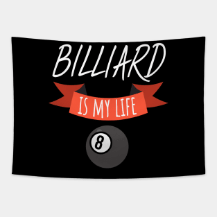 Billiard is my life Tapestry