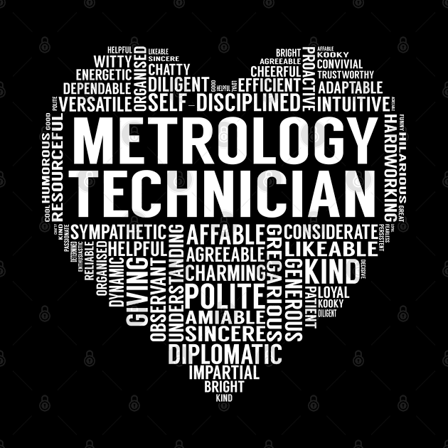 Metrology Technician Heart by LotusTee