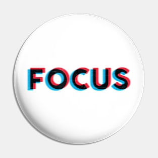 Focus! Pin