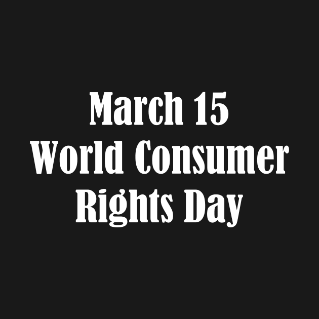 World Consumer Rights Day by Fandie