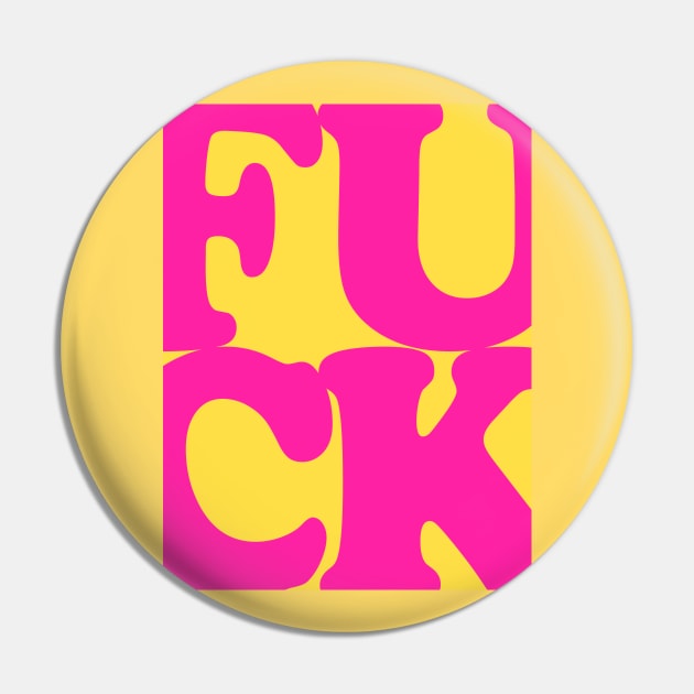 60's Style Pop Art Typographic F*CK Artwork Pin by DankFutura