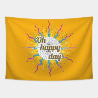 Oh happy day - used look Tapestry