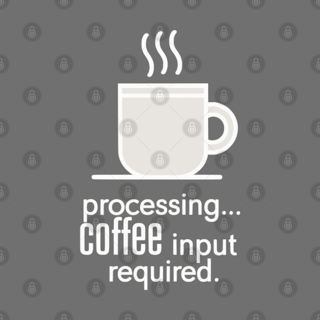 processing coffe input requierd by Fashioned by You, Created by Me A.zed