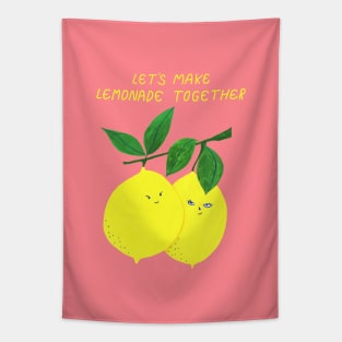 Let's make lemonade together! Tapestry