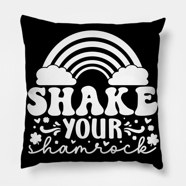 Shake Your Shamrock on Paddy Day Pillow by Vooble