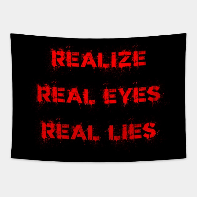 Real Lies Tapestry by Scar