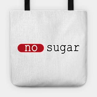 no sugar,  diet, sport Tote