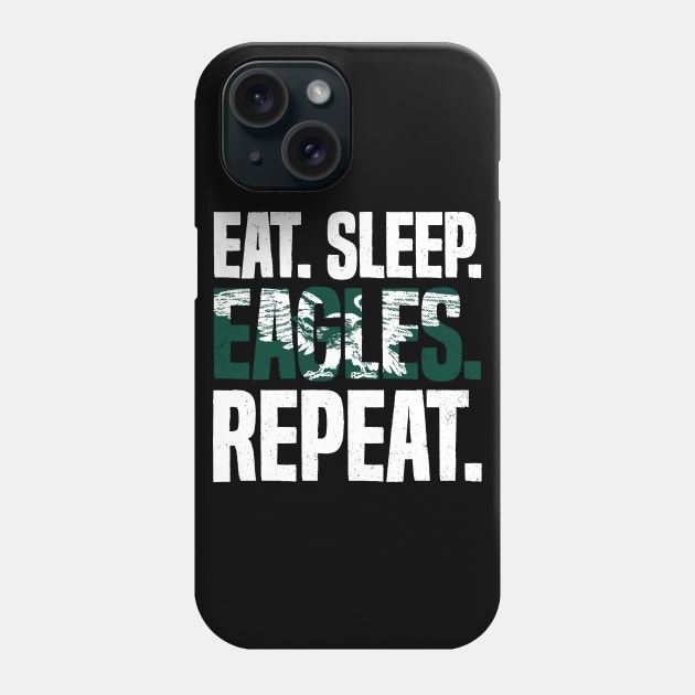 Eat Sleep Eagles Repeat Distressed Football Sport Phone Case by udesign