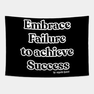 Embrace Failure to achieve Success Tapestry