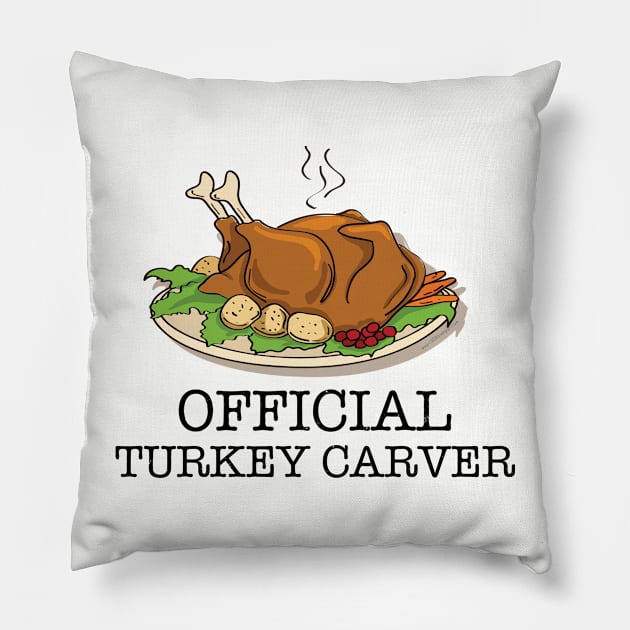 Thanksgiving Turkey Carver Official Pillow by Gobble_Gobble0