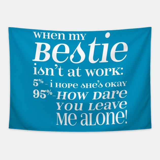 Bestie - White letters Tapestry by CuteCoCustom