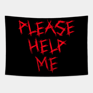 Please Help Me Tapestry