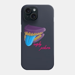 Ugly Joke Phone Case