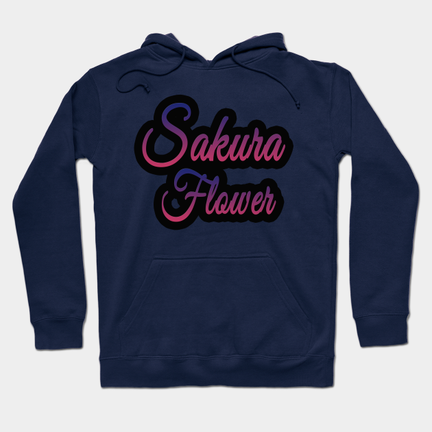 Sakura Flower Sakura Hoodie Teepublic