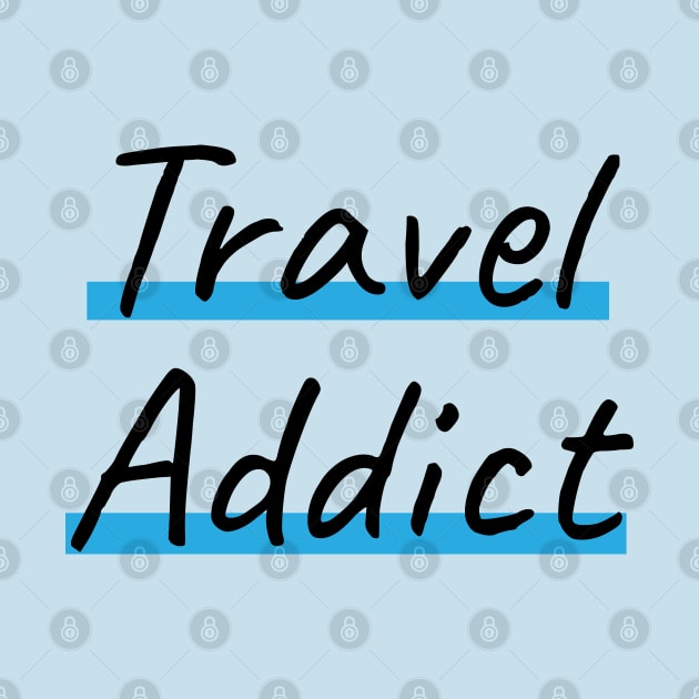 Travel Addict by dblaiya