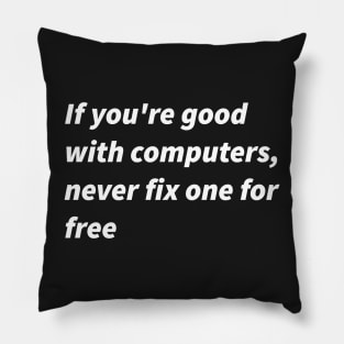 If you&amp;amp;#39;re good with computers... Pillow