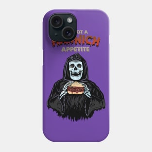 Grim Reaper has a manwich appetite Phone Case