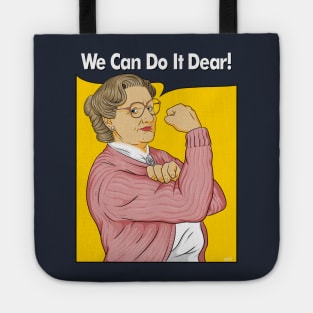 We can do it Dear! Tote