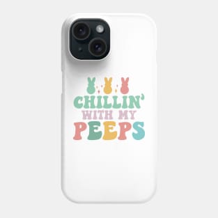 Chillin with my peeps Phone Case