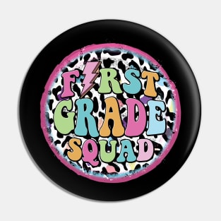 First Grade Squad Pin