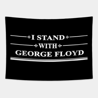 i stand with floyd - george floyd cant breathe Tapestry