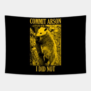 I Did NOT Commit Arson Tapestry
