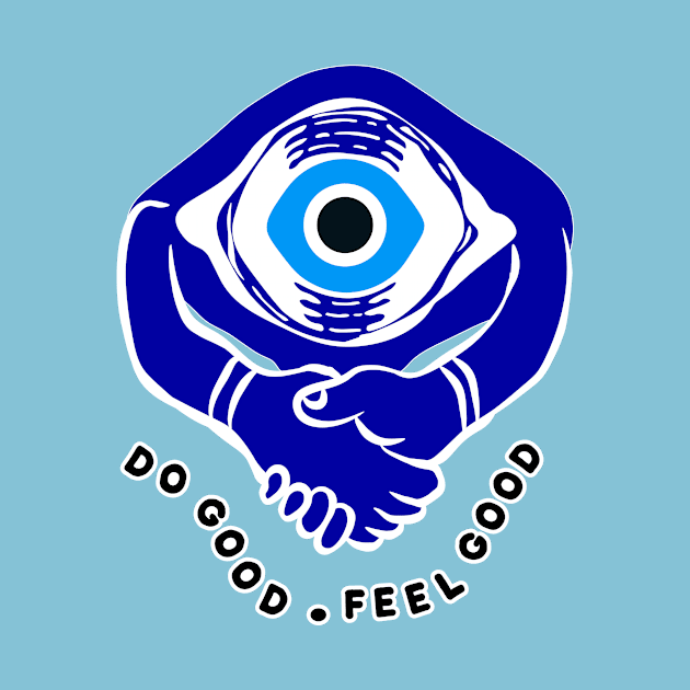 DO GOOD & FEEL GOOD by BLZstore